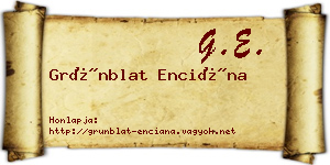 Grünblat Enciána névjegykártya